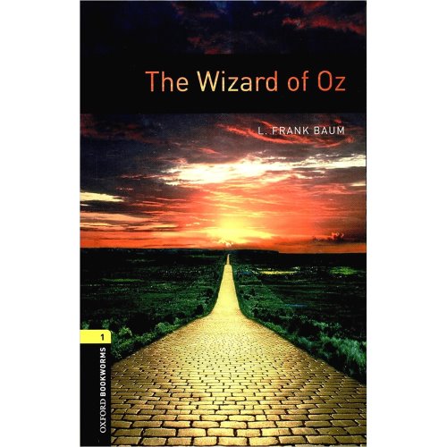 옥스포드 Oxford Bookworms Library 1 : The Wizard of Oz (Paperback/3rd Edition/미국식)