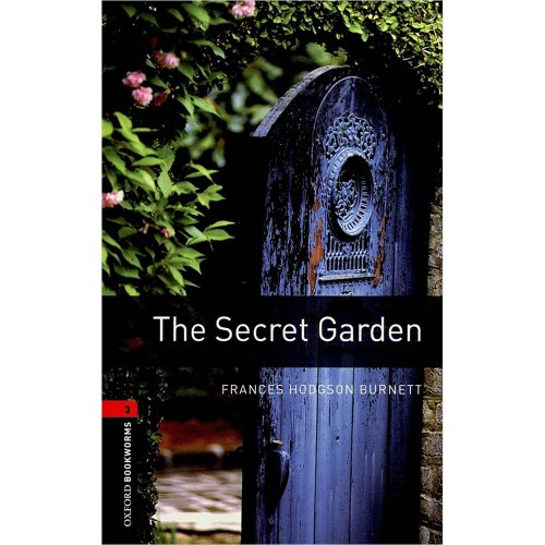 옥스포드 Oxford Bookworms Library 3 : The Secret Garden (Paperback)