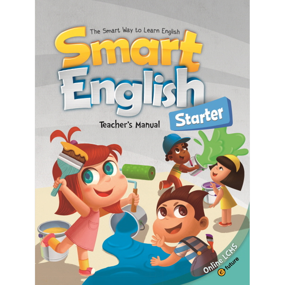 이퓨쳐: Smart English Starter : Teacher&#039;s Manual(Paperback, Teacher Resource CD 1 포함)