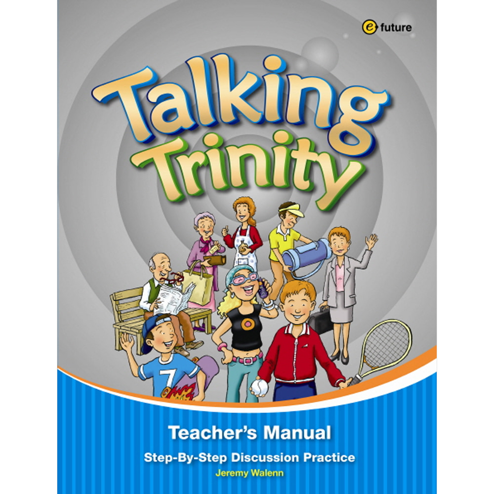 이퓨쳐: TALKING TRINITY: Teacher&#039;s Manual
