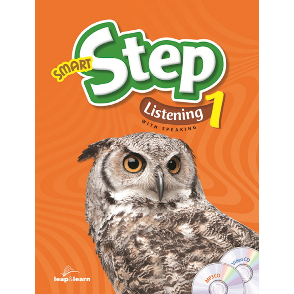 립앤런(leap&amp;learn): Smart Step Listening 스마트 스텝 리스닝 1 : 초등저학년(2-4학년)(구성:Student Book, Workbook, Scripts &amp; Answer Keys, MP3 &amp; Video CD)