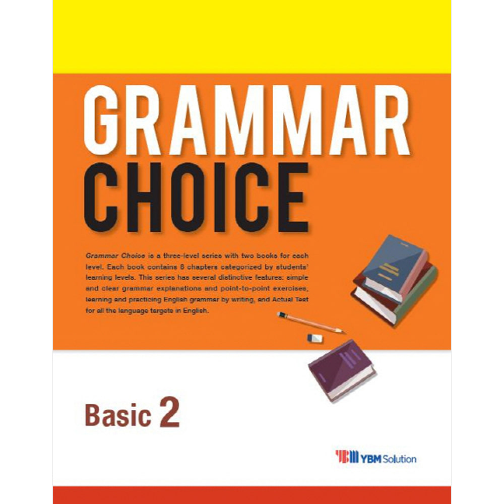 YBM솔루션: Grammar Choice Basic 2