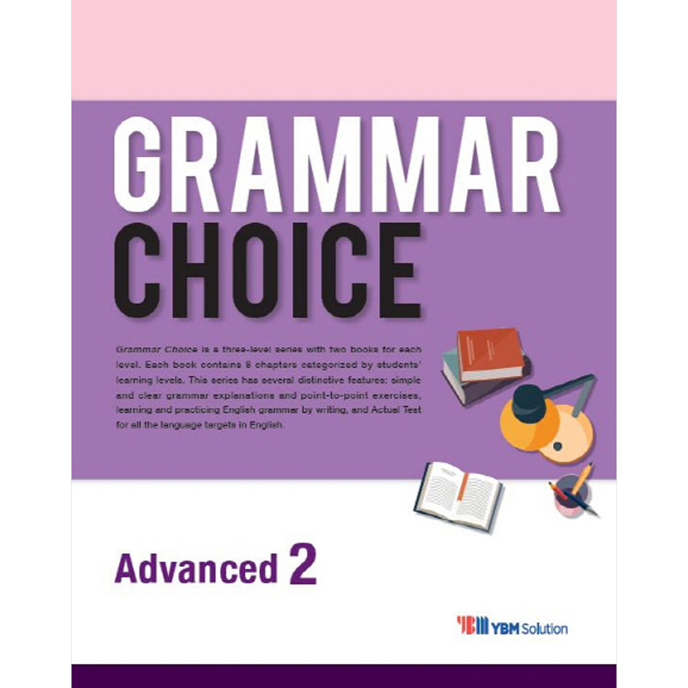 YBM솔루션: Grammar Choice Advanced 2