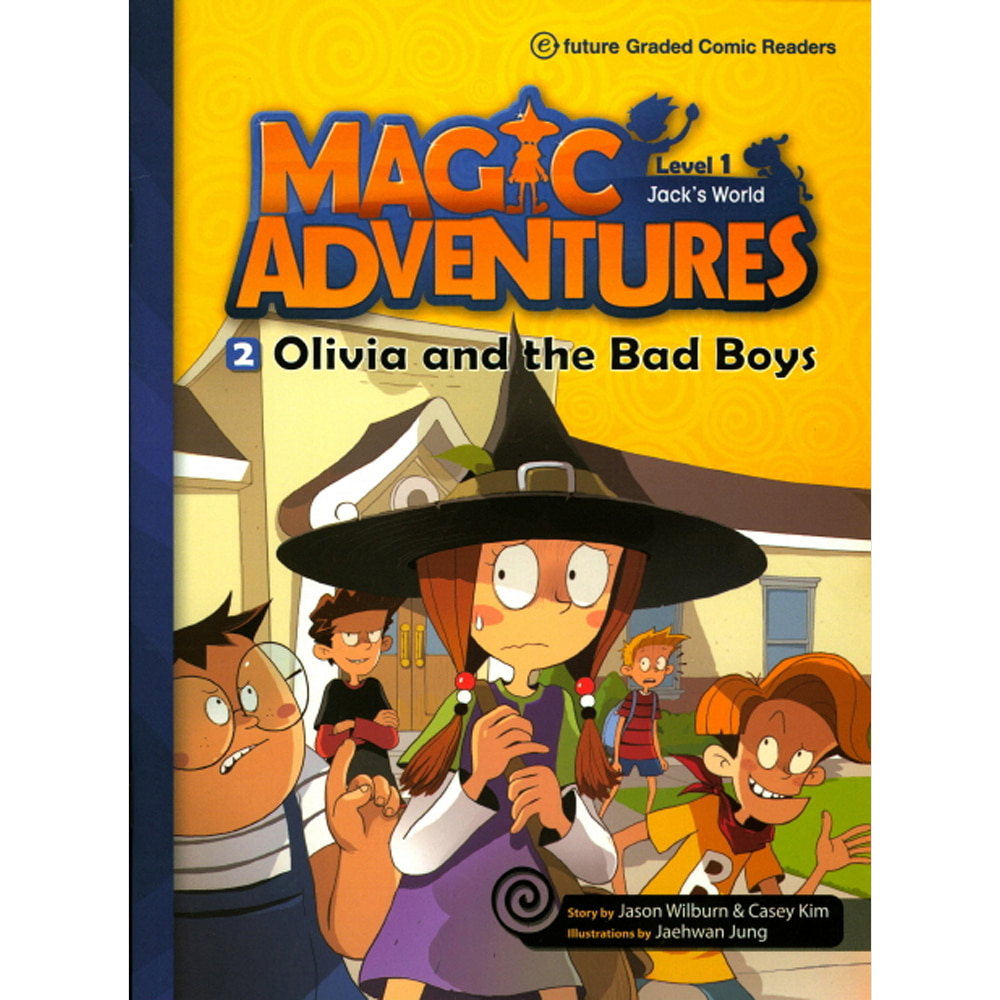 이퓨쳐: MAGIC ADVENTURES Level 1 Jack&#039;s World 2: Olivia and the bad Boys(CD 1 포함)