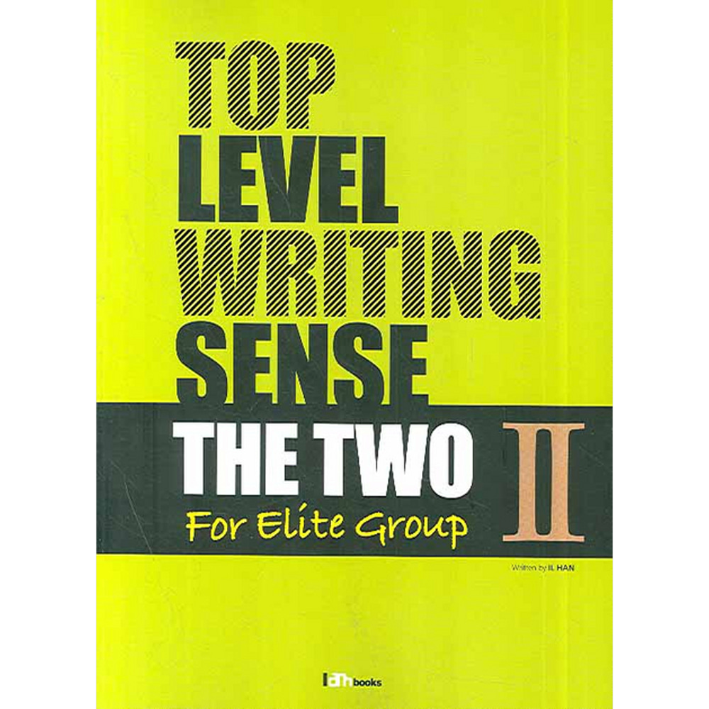 아이엠북스: TOP LEVEL WRITING SENSE THE TWO 2: For Elite Group